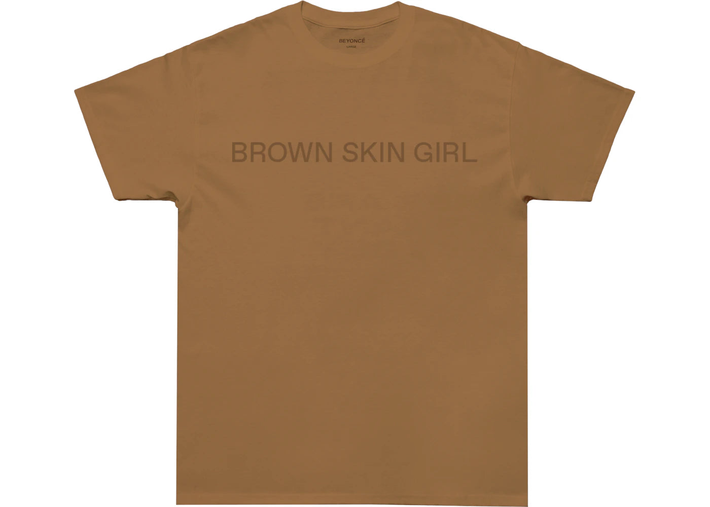 Beyonce Brown Skin Girl Tee Brown