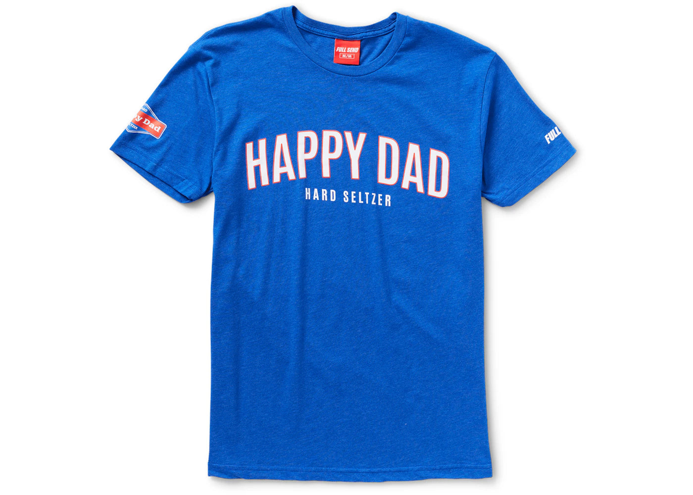 Full Send Happy Dad T-shirt Blue