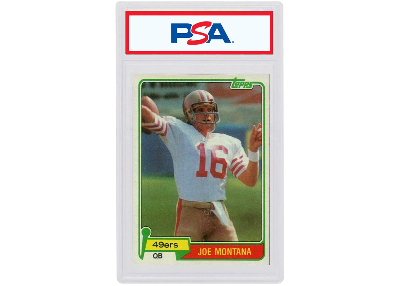 Joe Montana 1981 Topps Rookie #216 (PSA or BGS Graded)