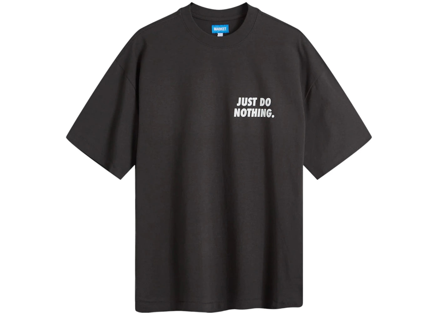 Market Just Do Nothing Fall T-Shirt Washed-Black
