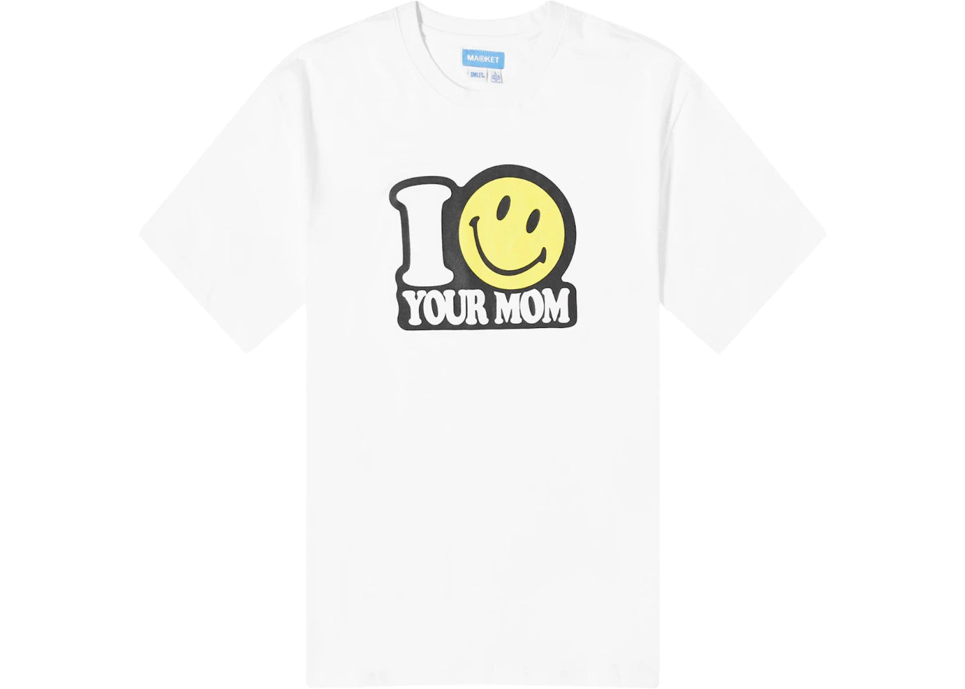 Market Smiley Your Mom T-Shirt White