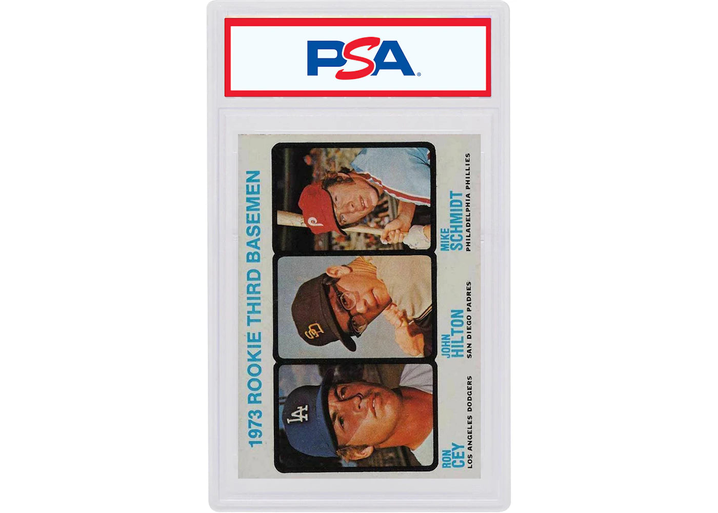 Ron Cey/John Hilton/Mike Schmidt 1973 Topps Rookies #615 (PSA or BGS Graded)