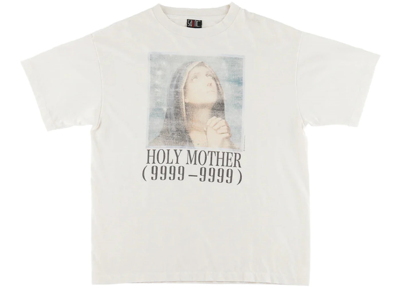 Saint Mxxxxxx Holy Mother T-Shirt Vintage White